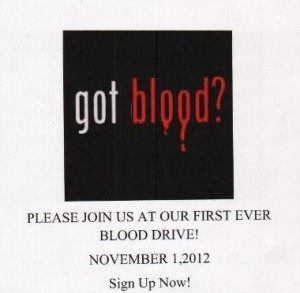 Got blood?